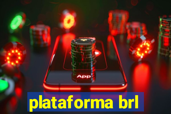 plataforma brl